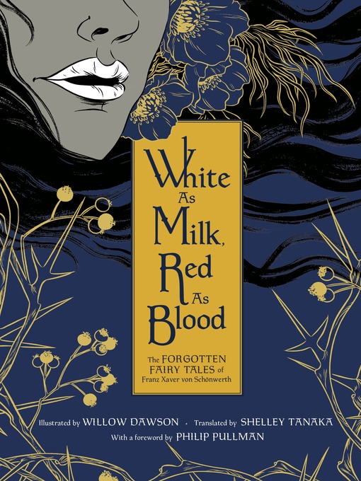 Title details for White as Milk, Red as Blood by Franz Xaver von Schonwerth - Wait list